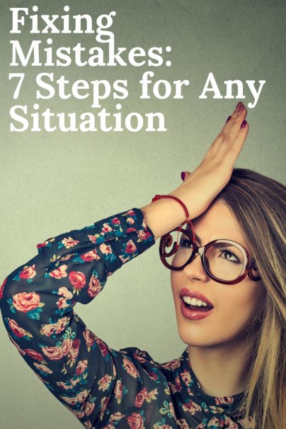 fixing-mistakes-7-steps-for-any-situation